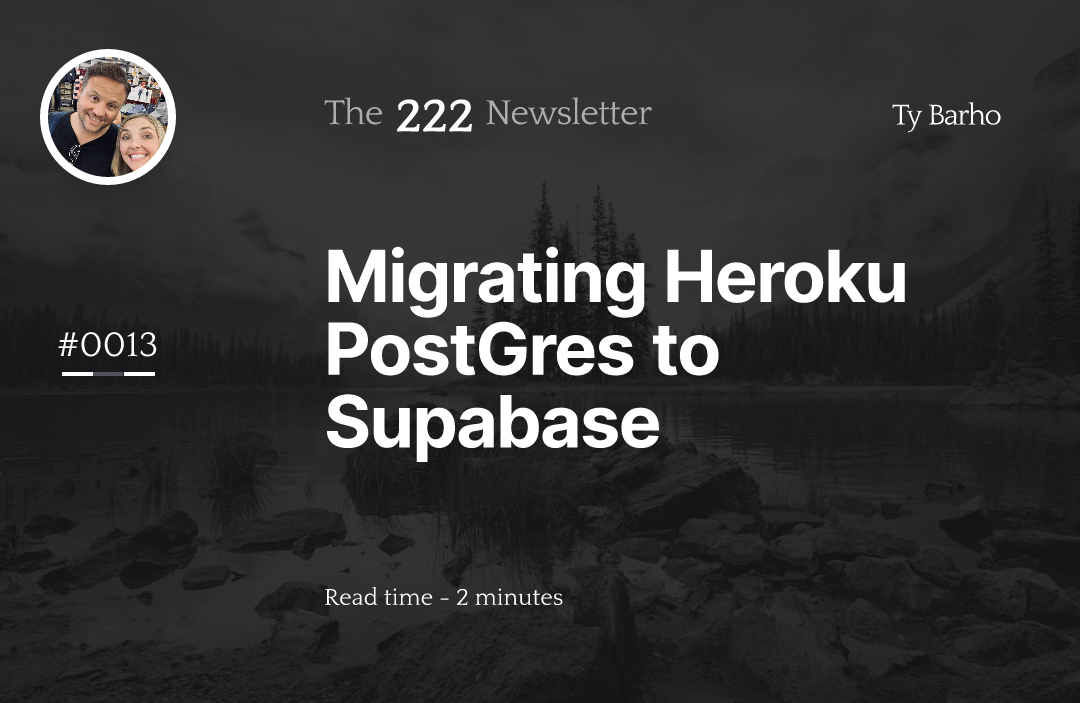 Migrating Heroku PostGres to Supabase