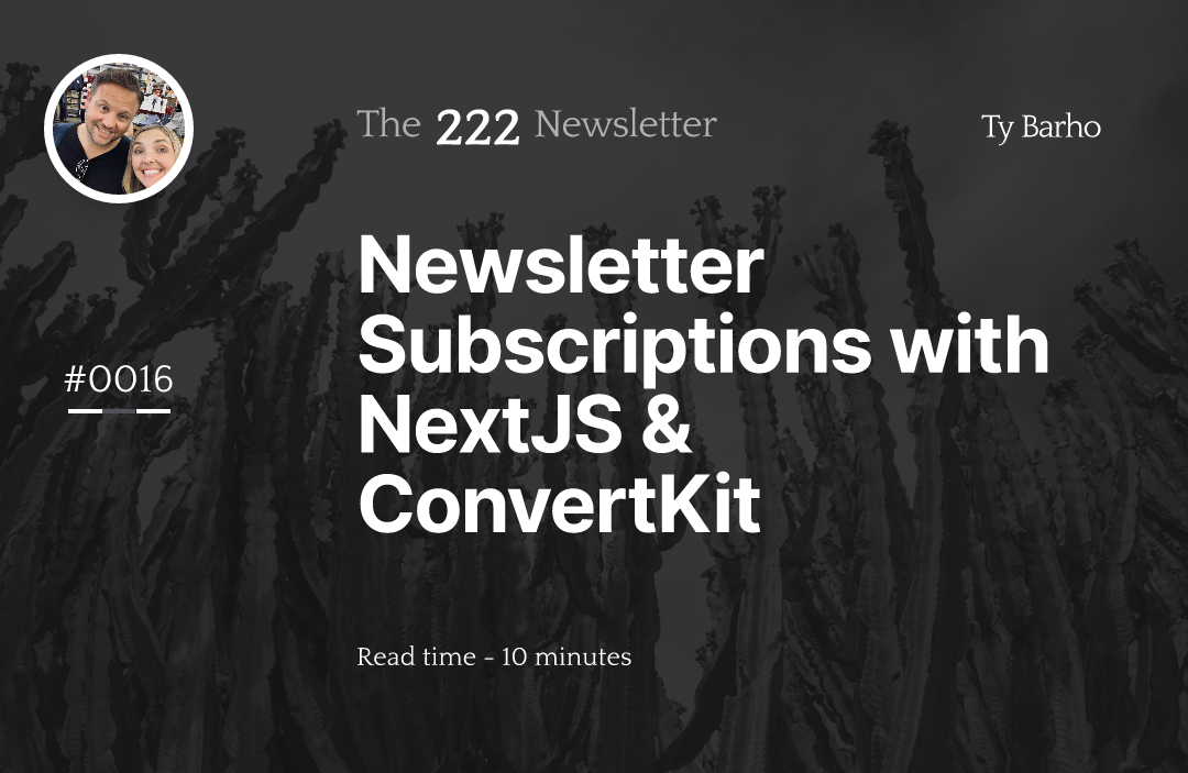 Newsletter Subscriptions with NextJS & ConvertKit